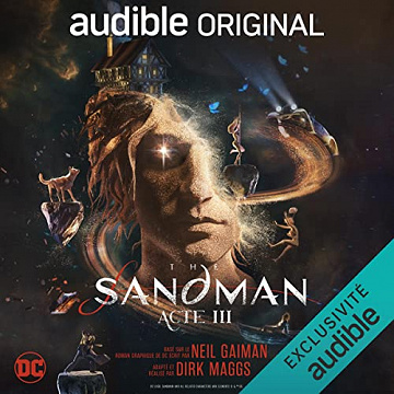 The Sandman Acte III - Neil Gaiman - 2022