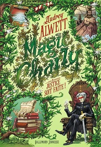 Magic Charly T3 : Justice soit faite ! - Audrey Alwett (2022)