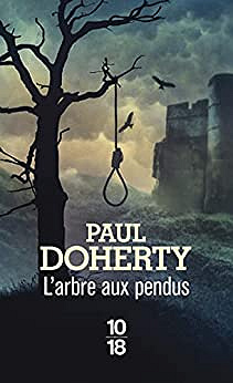 Frère Athelstan Tome 21 - L'Arbre aux pendus - Paul Doherty (2022)