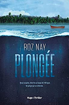 Plongée - Roz Nay (2022)