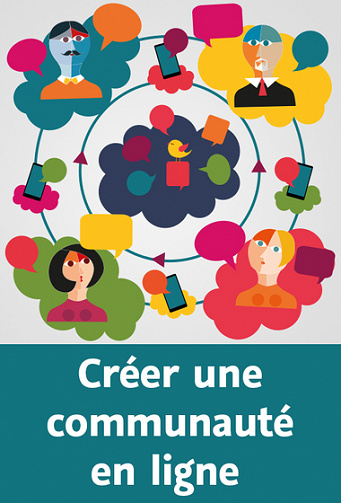Linkedin - Créer une communauté en ligne 2022