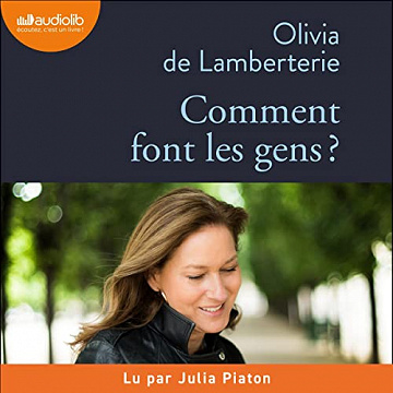 Comment font les gens ? - Olivia de Lamberterie (2022)