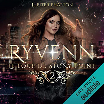 Le loup de Stony Point: Ryvenn 2 - Le loup de Stony Point: Ryvenn 2 (2022)