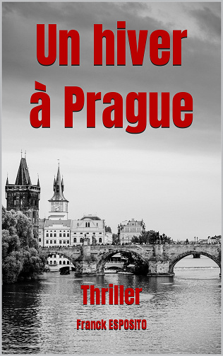Un hiver à Prague - Franck Esposito (2022)