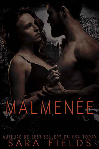 Malmenée - Sara Fields (2022)