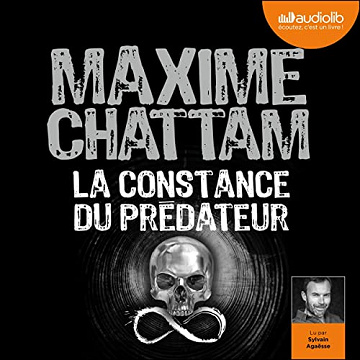 La Constance du prédateur: Série Ludivine Vancker - Maxime Chattam  (2022)