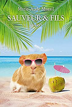 Sauveur & Fils, Saison 5 - Marie-Aude Murail