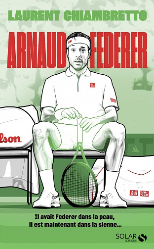 Arnaud Federer - Laurent Chiambretto (2022)
