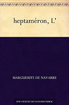 L'heptaméron (Marguerite de Navarre)