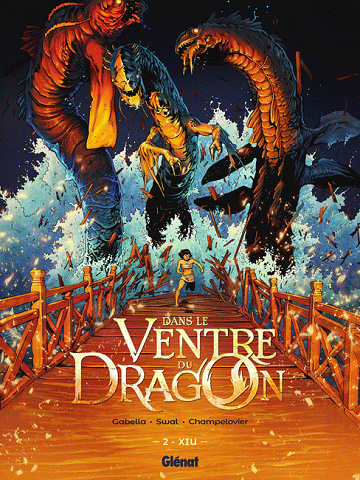 Dans le ventre du dragon - Tomes 01 & 02