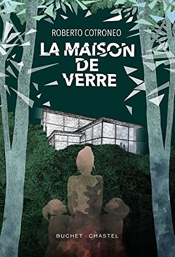 La maison de verre - Roberto Cotroneo (2022)