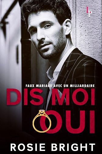 Dis-moi Oui - Rosie Bright (2022)