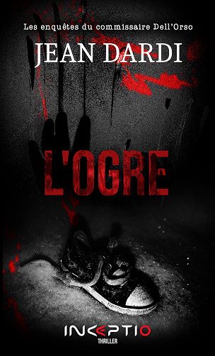 L'ogre - Jean Dardi (2022)