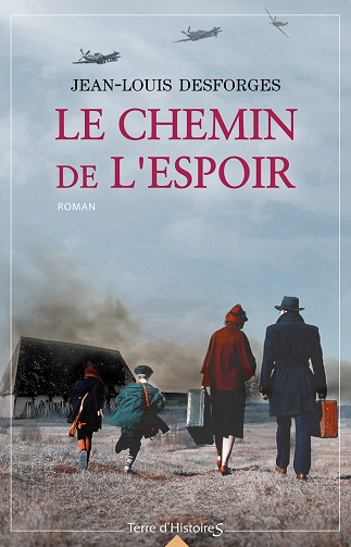 Le chemin de l'espoir - Jean-Louis Desforges (2022)