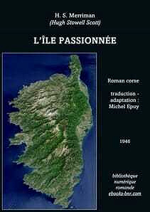 H. S. MERRIMAN – L’ÎLE PASSIONNÉE