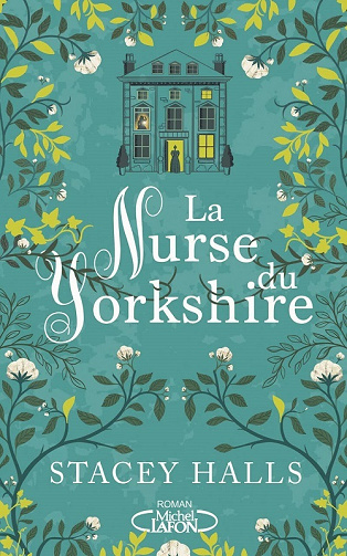 La Nurse du Yorkshire - Stacey Halls (2022)