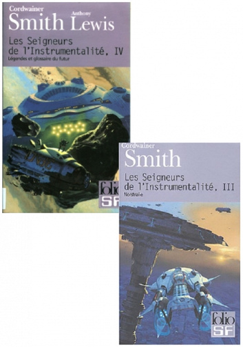 LES SEIGNEURS DE L'INSTRUMENTALITÉ (T3 À T4) - CORDWAINER SMITH