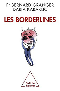 Les Borderlines - Bernard Granger, Daria Karaklic