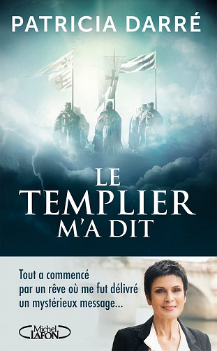 Le templier m'a dit - Patricia Darré (2022)