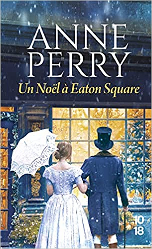 Un Noël à Eaton Square - Anne Perry (2022)