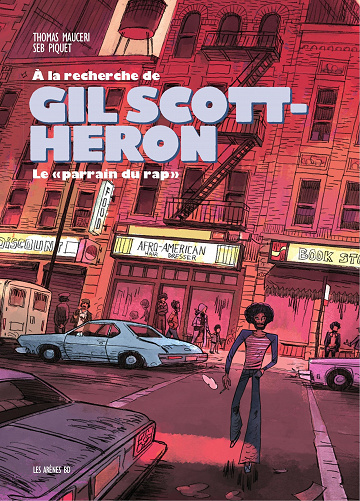 À la recherche de Gil Scott-Heron - Le "parrain du rap" (2022)