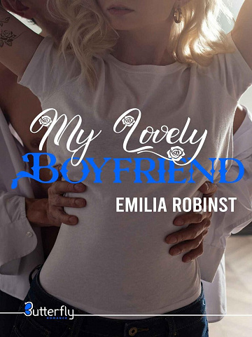 My Lovely, Tome 2 : boyfriend - Emilia Robinst (2022)