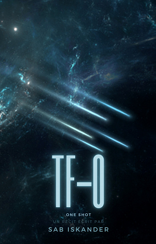 TF-0 : One-shot - Sab Iskander (2022)