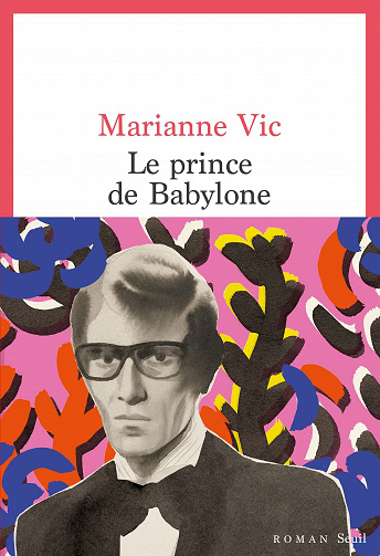 Le Prince de Babylone - Marianne Vic (2022)