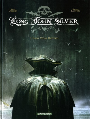 Long John Silver - Tomes 01 à 04 & 3 INT