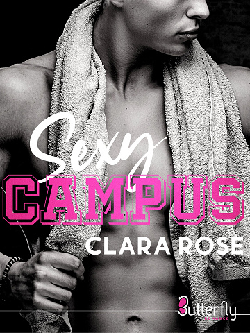 Sexy Campus : Intégrale - Clara Rose (2022)