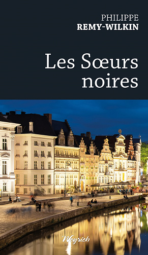 Les Sœurs noires - Philippe Remy-Wilkin (2022)
