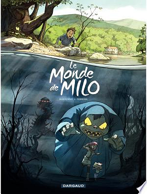 Le Monde de Milo T01 - T10