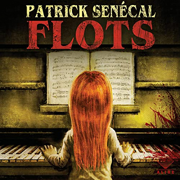 Flots - Patrick Senécal (2022)