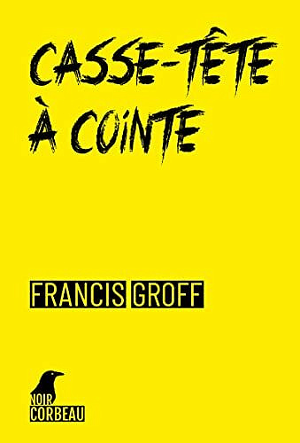 Casse-tête à Cointe - Francis Groff (2022)