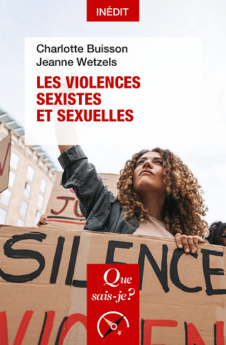 Les Violences sexistes et sexuelles - Charlotte Buisson, Jeanne Wetzels (2022)