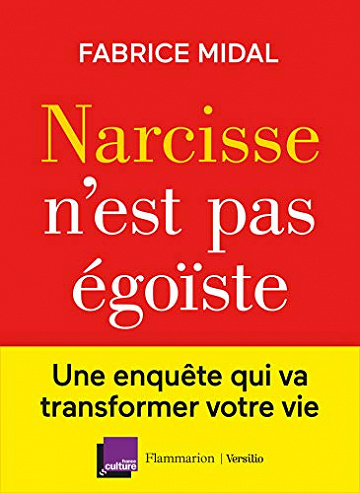 Narcisse n'est pas égoïste - Fabrice Midal