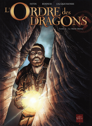 L'ordre des dragons - 2. Le mont Moïse