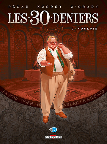 Les 30 deniers - 3. Vouloir