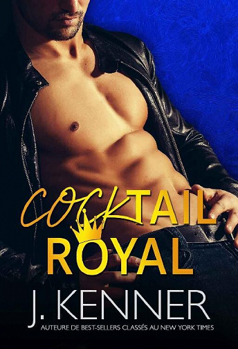 Cocktail royal (L'Homme du Mois t. 13) - J. Kenner (2022)