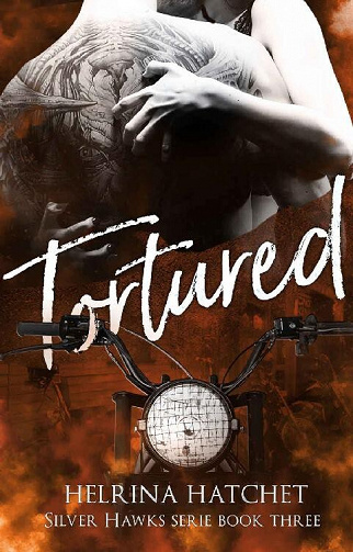 Tortured (Silver Hawks t. 3) - Helrina Hatchet (2022)