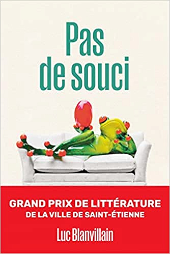 Pas de souci - Luc Blanvillain (2022)