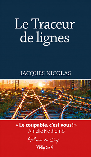 Le Traceur de lignes - Jacques Nicolas (2022)