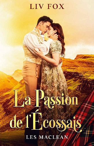 La Passion de l'Ecossais - Liv Fox (2022)