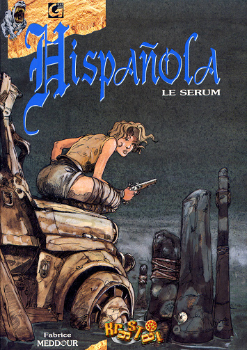 Hispañola - 1. Le sérum