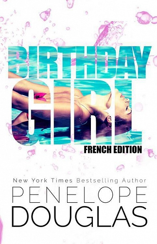 Birthday Girl - Penelope Douglas (2022)