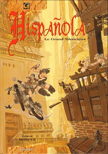 Hispañola - 2. Le grand silencieux