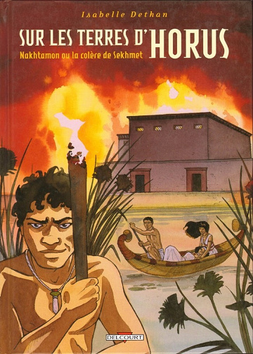 Sur les terres d'Horus - 4. Nakhtamon ou la colère de Sekhmet