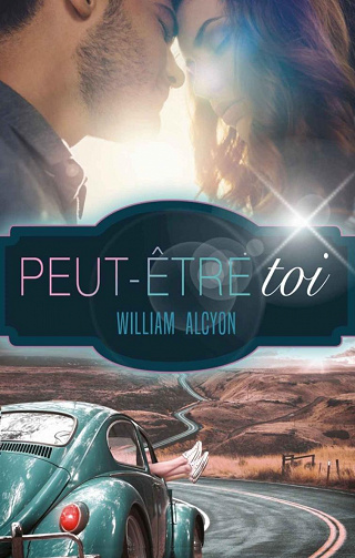 Peut-être toi - William Alcyon (2022)