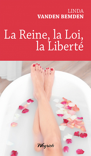 La Reine, la Loi, la Liberté - Linda Vanden Bemden (2022)