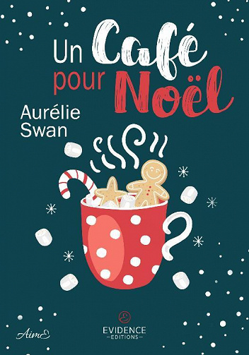 Un café pour Noël - Aurélie Swan (2022)
